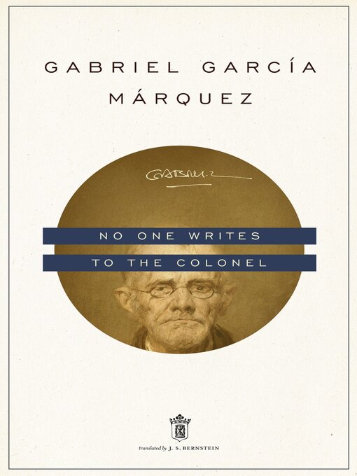 Title details for No One Writes to the Colonel by Gabriel García Márquez - Available